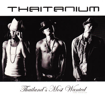 The cover of Thailand's Most Wanted by Thaitanium