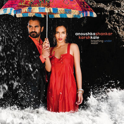 The cover of Breathing Under Water by Anoushka Shankar & Karsh Kale