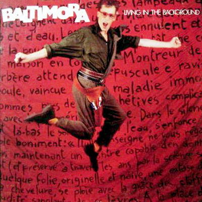 The cover of Living in the Background by Baltimora