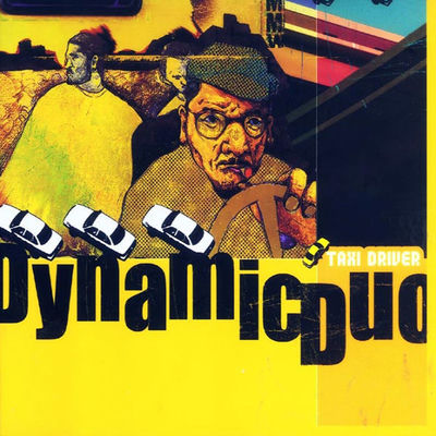 The cover of Taxi Driver by Dynamic Duo