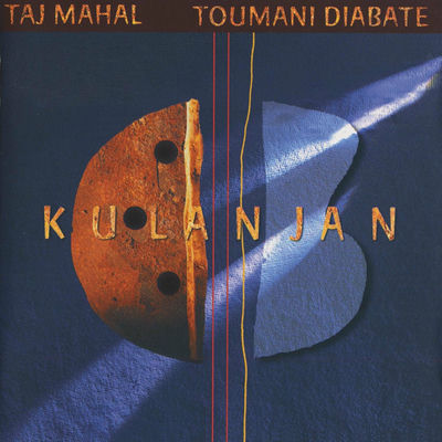 The cover of Kulanjan by Taj Mahal & Toumani Diabaté