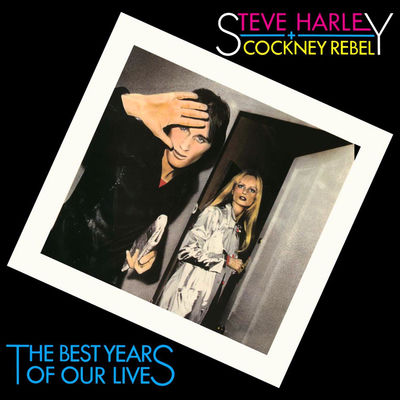 The cover of The Best Years of Our Lives by Steve Harley & Cockney Rebel
