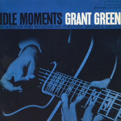 The cover of Idle Moments by Grant Green
