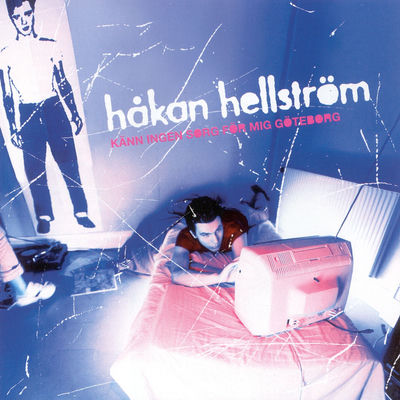 The cover of Känn ingen sorg för mig Göteborg by Håkan Hellström