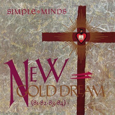 The cover of New Gold Dream (81/82/83/84) by Simple Minds