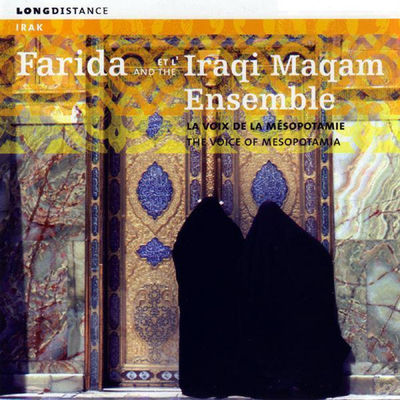 The cover of La Voix de la Mésopotamie by Farida & The Iraqi Maqam Ensemble