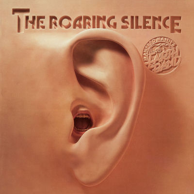 The cover of The Roaring Silence by Manfred Mann's Earth Band