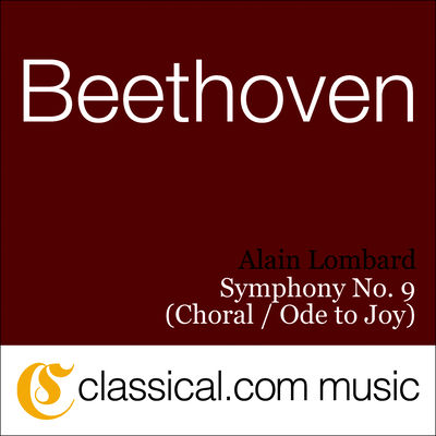 The cover of Symphony no. 9, “Choral” by Ludwig van Beethoven