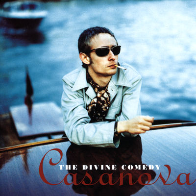 The cover of Casanova by The Divine Comedy