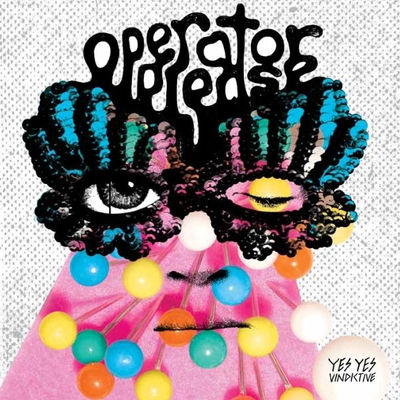The cover of Yes Yes Vindictive by Operator Please