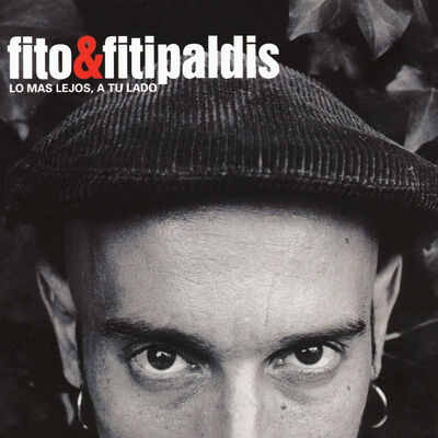 The cover of Lo más lejos a tu lado by Fito y Fitipaldis