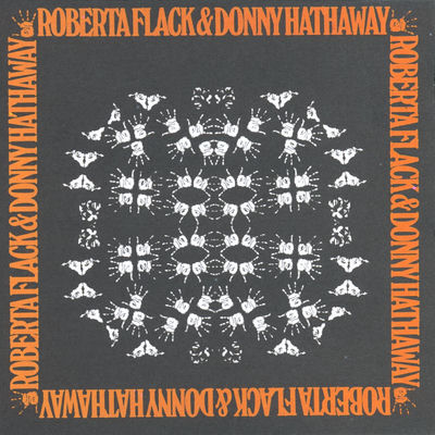 The cover of Roberta Flack & Donny Hathaway by Roberta Flack