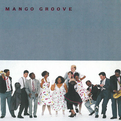 The cover of Mango Groove by Mango Groove