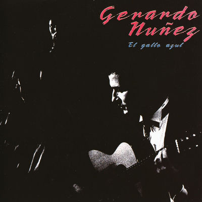 The cover of El gallo azul by Gerardo Núñez