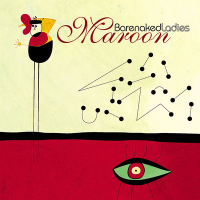 The cover of Maroon by Barenaked Ladies