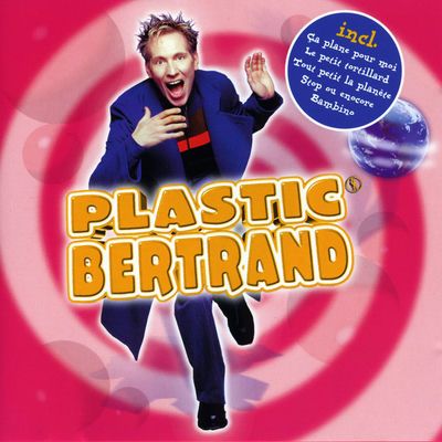 The cover of AN 1 by Plastic Bertrand