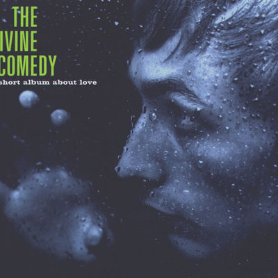 The cover of A Short Album About Love by The Divine Comedy