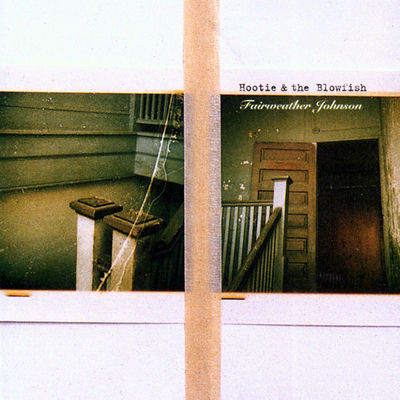 The cover of Fairweather Johnson by Hootie & the Blowfish