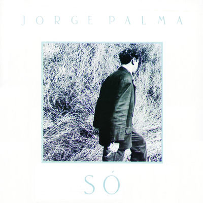 The cover of Só by Jorge Palma
