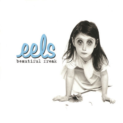 The cover of Beautiful Freak by Eels