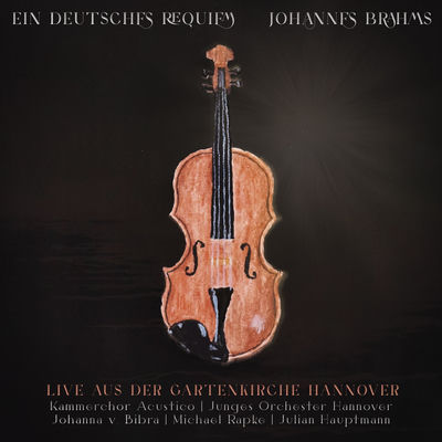 The cover of Ein deutsches Requiem by Johannes Brahms