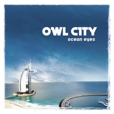 The cover of Ocean Eyes by Owl City