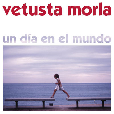 The cover of Un día en el mundo by Vetusta Morla