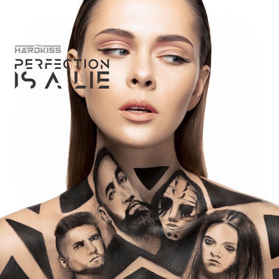 The cover of Perfection Is a Lie by The Hardkiss