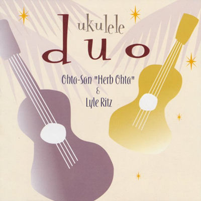 The cover of Ukulele Duo by Herb Ohta & Lyle Ritz