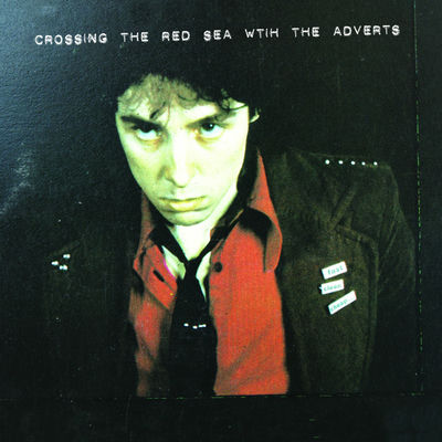 The cover of Crossing the Red Sea With the Adverts by The Adverts