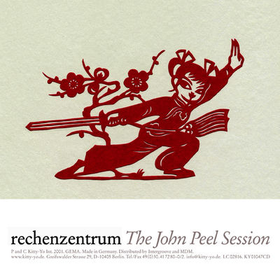 The cover of The John Peel Session by Rechenzentrum