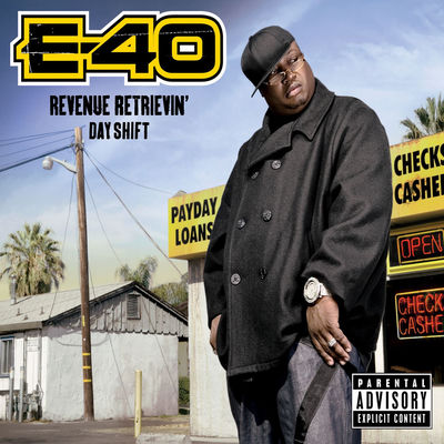 The cover of Revenue Retrievin': Day Shift by E-40