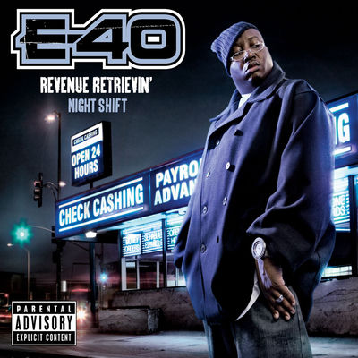 The cover of Revenue Retrievin': Night Shift by E-40