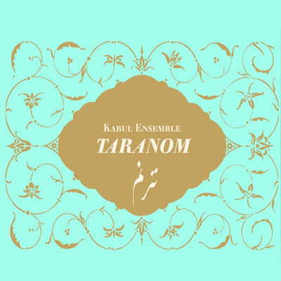 The cover of Taranom by Kabul Ensemble