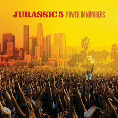 The cover of Power In Numbers by Jurassic 5