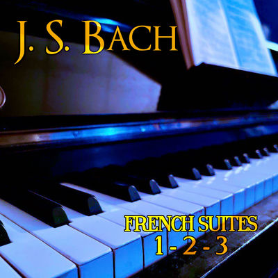 The cover of French Suites by Johann Sebastian Bach