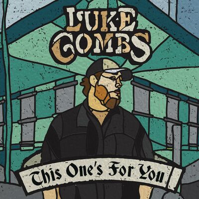 The cover of This One's for You by Luke Combs