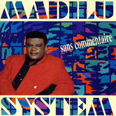 The cover of Sans commentaire by Madilu System