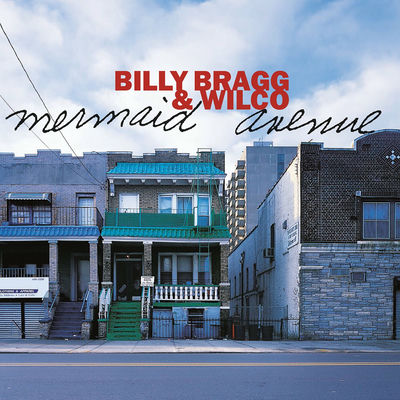 The cover of Mermaid Avenue by Billy Bragg & Wilco
