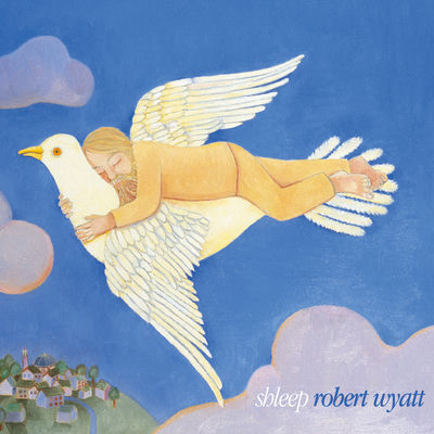 The cover of Shleep by Robert Wyatt