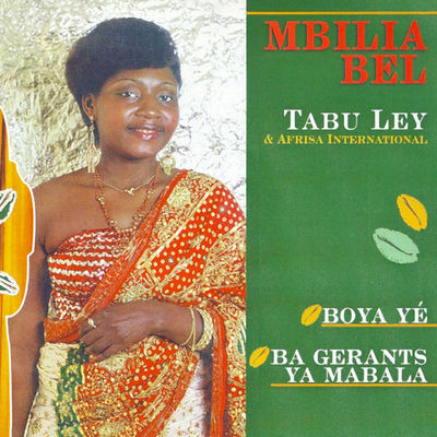 The cover of Boya Yé / Ba Gérants Ya Mabala by Mbilia Bel