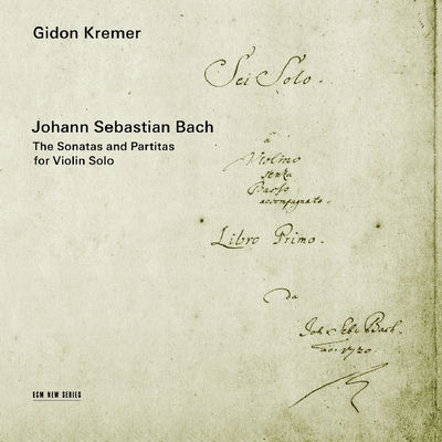 The cover of Bach: The Sonatas and Partitas for Violin Solo by Gidon Kremer