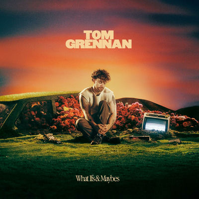 The cover of What Ifs & Maybes by Tom Grennan