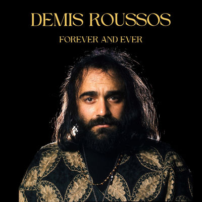 The cover of Forever and Ever by Demis Roussos
