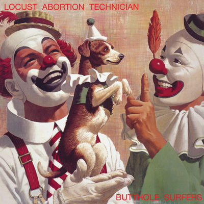 The cover of Locust Abortion Technician by Butthole Surfers