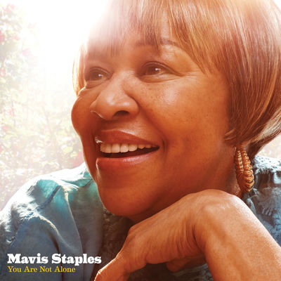 The cover of You Are Not Alone by Mavis Staples