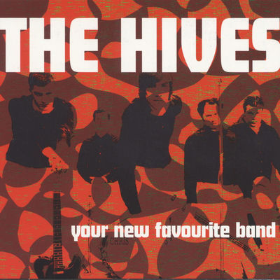 The cover of Your New Favourite Band by The Hives