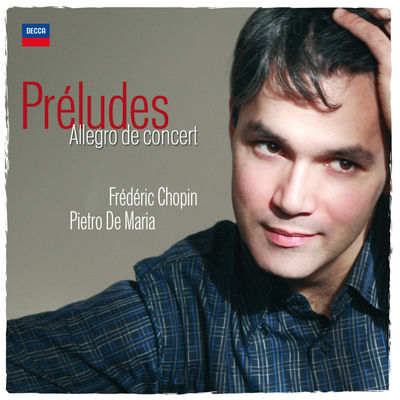 The cover of Chopin: Préludes by Pietro De Maria