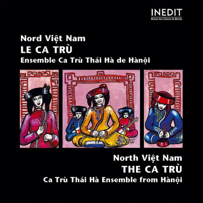 The cover of Nord Viêt Nam: le ca trù by Ensemble Ca Trù Thái Hà