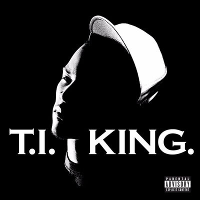 The cover of King by T.I.